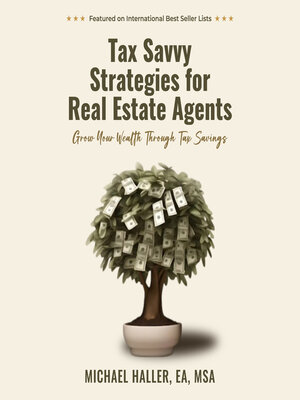 cover image of Tax Savvy Strategies for Real Estate Agents